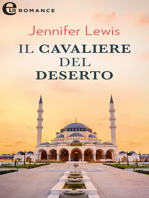 cover image of Il cavaliere del deserto